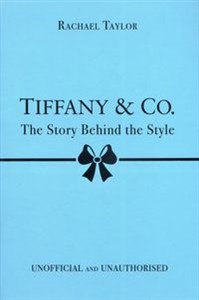 Obrazek Tiffany & Co. The Story Behind the Style