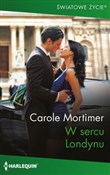 polish book : W sercu Lo... - Carole Mortimer