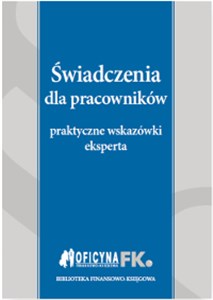 Picture of Świadczenia dla pracowników Praktyczne wskazówki eksperta