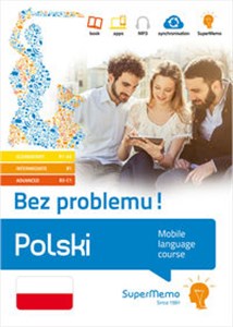 Picture of Polski Bez problemu! Mobilny kurs językowy (pakiet: poziom podstawowy A1-A2, średni B1, zaawansowany Mobilny kurs językowy (pakiet: poziom podstawowy A1-A2, średni B1, zaawansowany B2-C1)