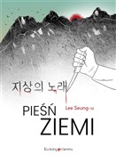 Polska książka : Pieśń ziem... - Lee Seung-u
