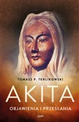 Akita Obja... - Tomasz P Terlikowski -  Polish Bookstore 