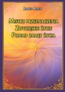 Obrazek Mistrz przeznaczenia Zwycięskie życie Ponad zamęt życia