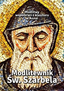 Picture of Modlitewnik Św Szarbela Modlitwy współbraci z klasztoru w Annai