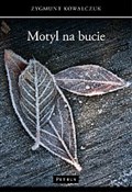 Motyl na b... - Zygmunt Kowalczuk -  books from Poland