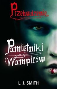 Picture of Pamiętniki wampirów Przebudzenie