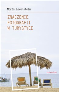 Obrazek Znaczenie fotografii w turystyce