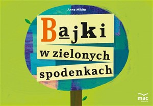 Picture of Bajki w zielonych spodenkach