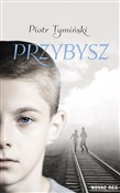 Książka : Przybysz - Piotr Tymiński