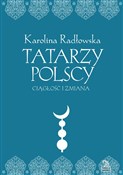 Tatarzy po... - Karolina Radłowska - Ksiegarnia w UK