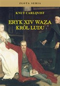 Książka : Eryk XIV W... - Knut Carlqvist