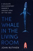 The Whale ... - John Ruthven -  foreign books in polish 
