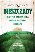 Książka : Bieszczady... - Adrian Markowski