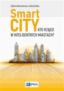 Picture of Smart City Kto rządzi w inteligentnych miastach?