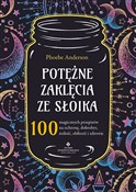 Polska książka : Potężne za... - Phoebe Anderson