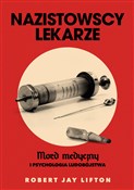 Nazistowsc... - Robert J. Lifton -  foreign books in polish 