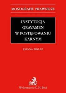 Obrazek Instytucja Gravamen w postępowaniu karnym