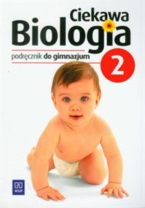Obrazek Ciekawa biologia Część 2 Podręcznik Gimnazjum