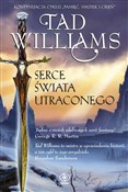 Serce Świa... - Tad Williams -  books from Poland