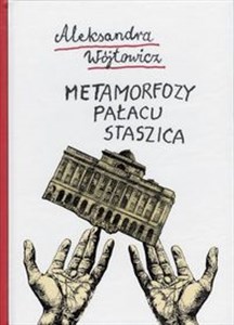 Picture of Metamorfozy Pałacu Staszica