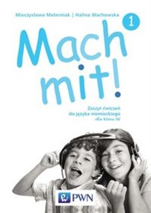 Obrazek Mach mit! 1 Zeszyt ćwiczeń do języka niemieckiego dla klasy 4