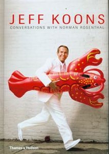 Obrazek Jeff Koons: Conversations with Norman Rosenthal