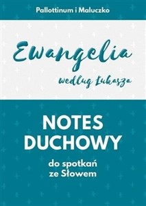 Obrazek Notes duchowy. Ewangelia wg. Łukasza