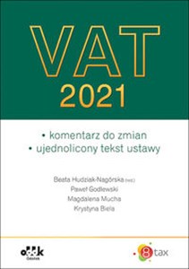 Obrazek VAT 2021 komentarz do zmian, ujednolicony tekst ustawy