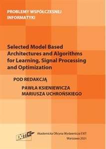 Picture of Selected Model Based Architectures and Algorithms for Learning, Signal Processing and Optimization