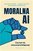 polish book : Moralna AI... - Jana Schaich-Borg, Walter Sinnott-Armstrong, Vincent Conitzer