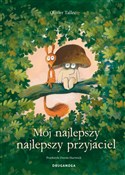 Polska książka : Mój najlep... - Olivier Tallec