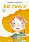 Już mówię ... - Iwona Michalak-Widera -  books from Poland