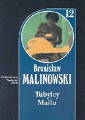 Tubylcy Ma... - Bronisław Malinowski -  Książka z wysyłką do UK