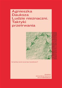 Obrazek Ludzie nieznaczni. Taktyki przetrwania