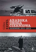 Arabska dr... - Gilles Kepel -  Polish Bookstore 