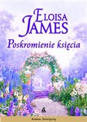 Polska książka : Poskromien... - Eloisa James
