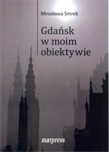 Picture of Gdańsk w moim obiektywie