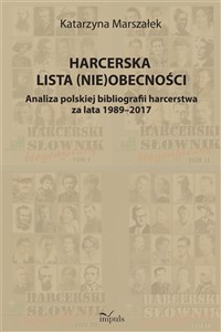 Obrazek Harcerska lista (nie)obecności Analiza polskiej bibliografii harcerstwa za lata 1989–2017