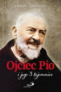 Picture of Ojciec Pio i jego 3 tajemnice