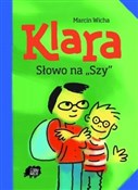 Polska książka : Klara Słow... - Marcin Wicha