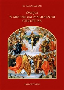 Picture of Święci w misterium paschalnym Chrystusa