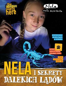 Obrazek Nela i sekrety dalekich lądów Nowe wydanie z dodatkowymi kodami QR i świecącą w ciemności okładką