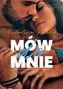 polish book : Mów do mni... - Michalina Kowolik