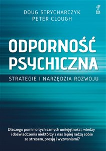 Picture of Odporność psychiczna Strategie i narzędzia rozwoju