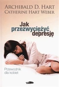 Picture of Jak przezwyciężyć depresję przewodnik dla kobiet