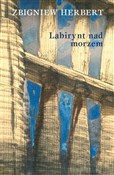 Labirynt n... - Zbigniew Herbert -  books from Poland