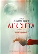 Wiek cudów... - Thompson Karen Walker -  Polish Bookstore 