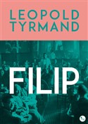 Filip - Leopold Tyrmand -  books from Poland