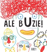 Ale buzie - Adelina Sandecka -  books from Poland