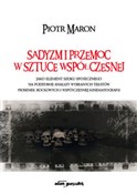 Książka : Sadyzm i p... - Piotr Maron